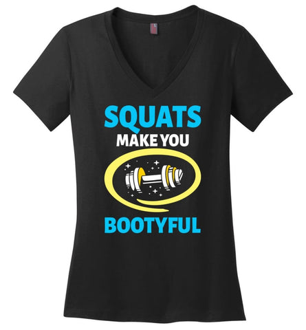 Squats Make You Bootyful Crossfit Fitness Workout Lover Shirt Ladies V-Neck - Black / M - womens apparel