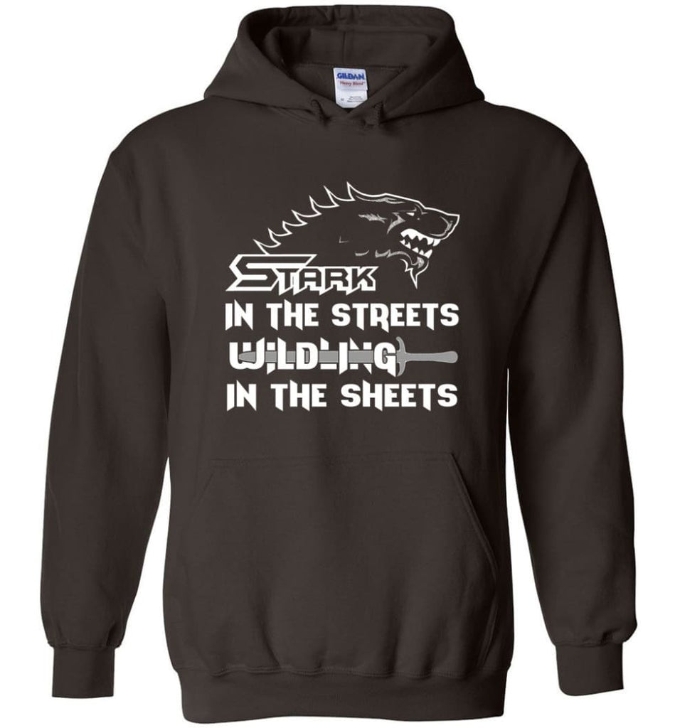 Stark In The Streets Wilding In The Sheets - Hoodie - Dark Chocolate / M