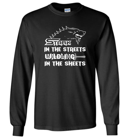 Stark In The Streets Wilding In The Sheets Long Sleeve T-Shirt - Black / M