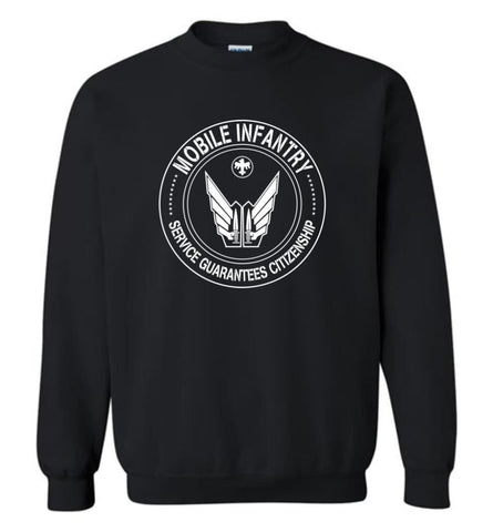 Starship Troopers Movie T Shirt Mobile Infantry Service Guarantees Citizenship Sweatshirt - Black / M