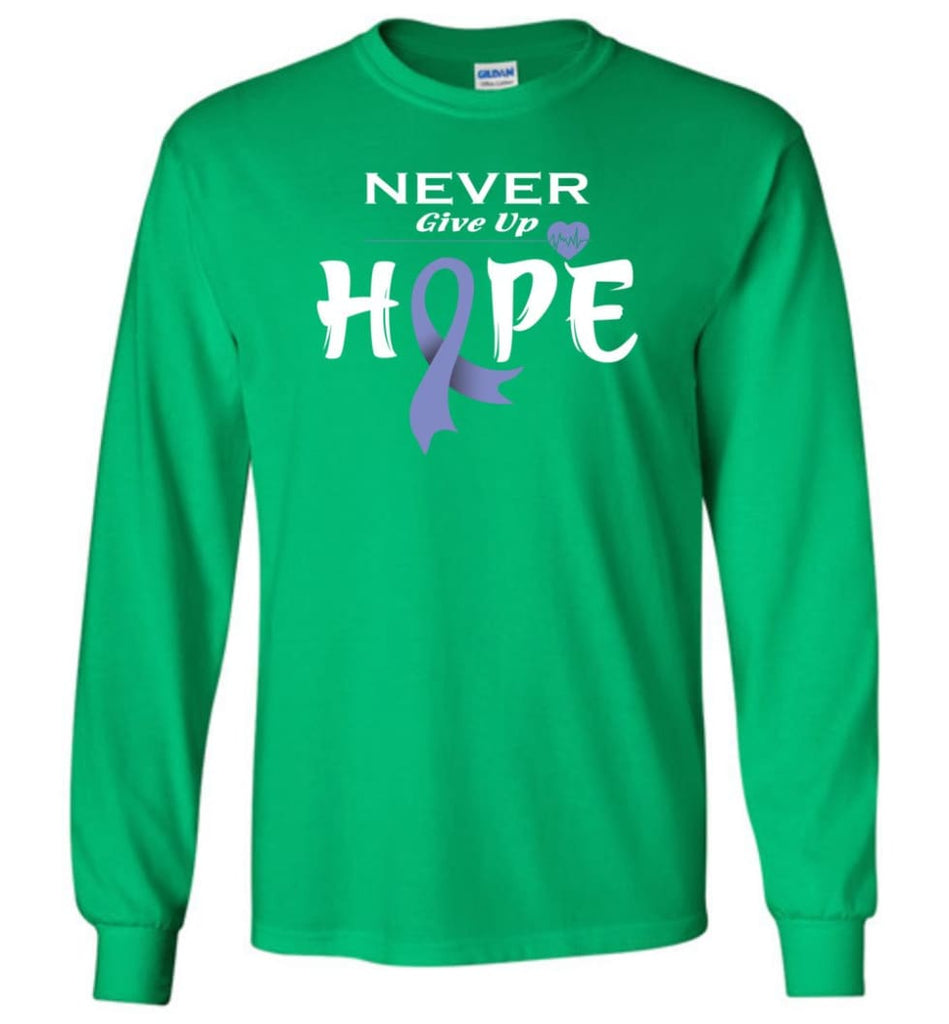 Stomach Cancer Awareness Never Give Up Hope Long Sleeve T-Shirt - Irish Green / M