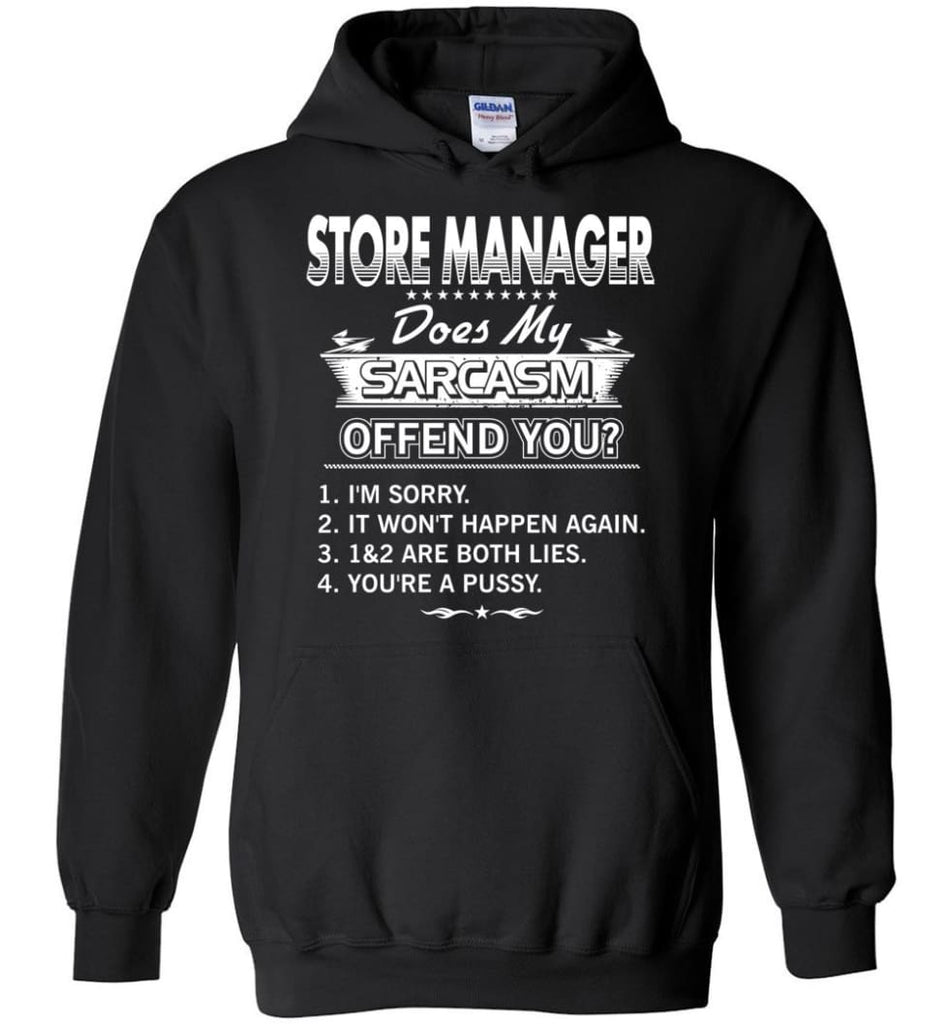 Store Manager Gift Funny Store Manager Hoodie - Black / M