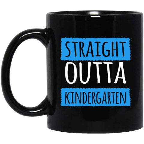 Straight Outta Kindergarten Funny Shirt Vintage Kids Graduation 11 oz Black Mug - Black / One Size - Drinkware