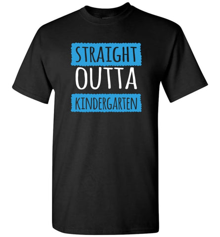 Straight Outta Kindergarten Funny Shirt Vintage Kids Graduation T-Shirt - Black / S