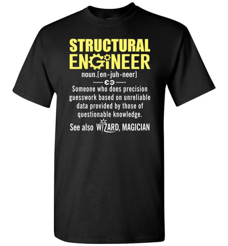 Structural Engineer Definition - Short Sleeve T-Shirt - Black / S