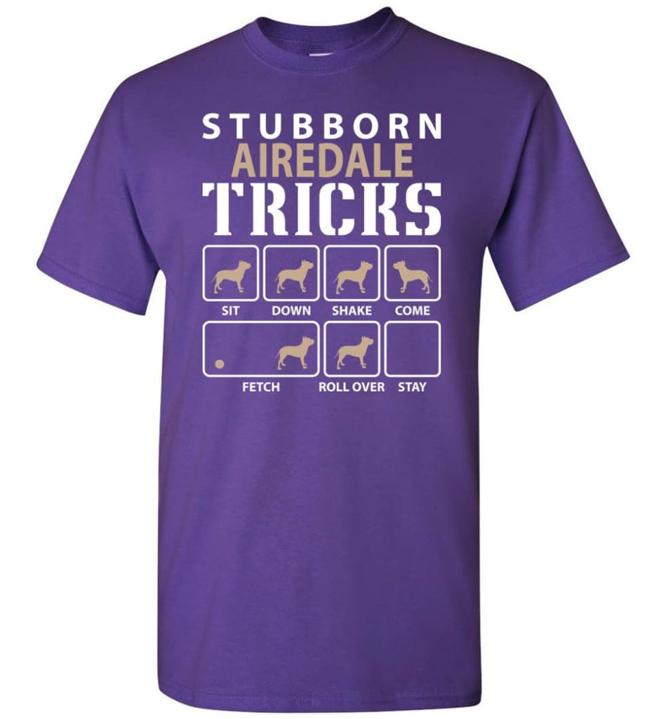 Stubborn Airedale Tricks Funny Airedale - Short Sleeve T-Shirt - Purple / S