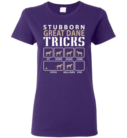 Stubborn Great Dane Tricks Funny Great Dane Women Tee - Purple / M