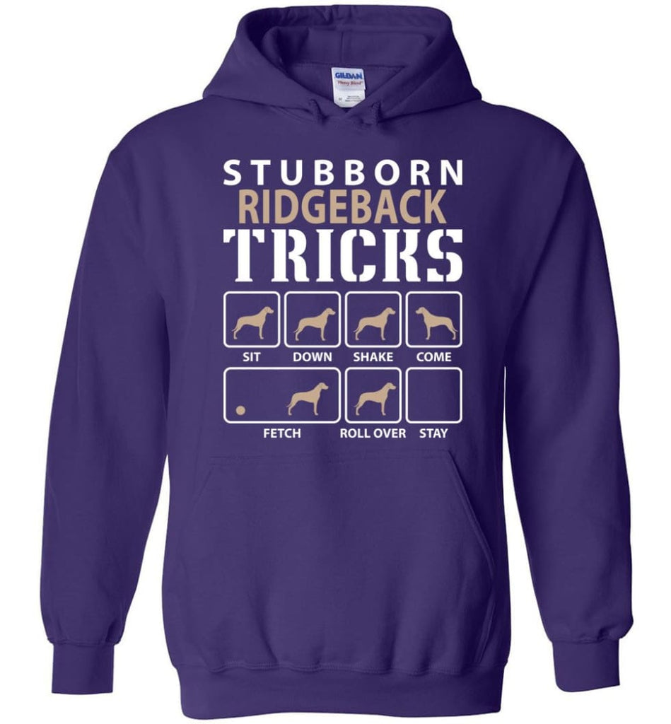 Stubborn Ridgeback Tricks Funny Ridgeback - Hoodie - Purple / M