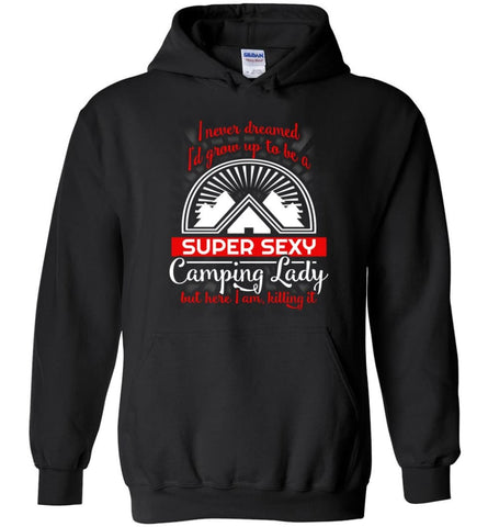 Super Sexy Camping Ladies Camper Girls Shirt - Hoodie - Black / M