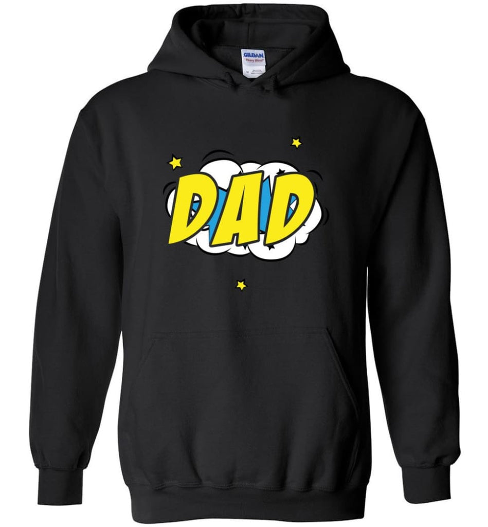 Superhero Dad Shirt Cartoon Hero Father Gift for New Dad Daddy Father Hoodie - Black / M