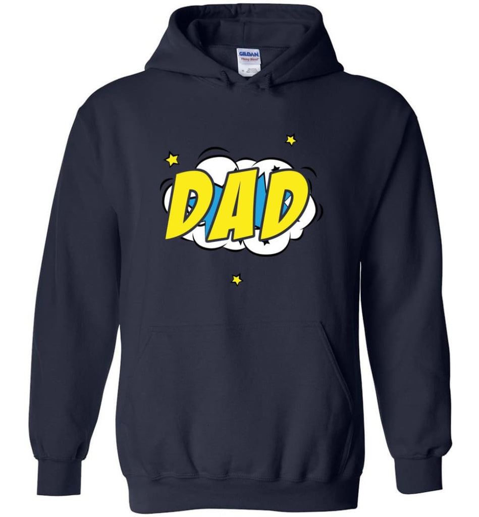 Superhero Dad Shirt Cartoon Hero Father Gift for New Dad Daddy Father Hoodie - Navy / M
