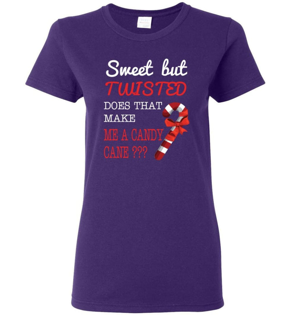 Sweet But Twisted Does That Make Me A Candy Cane Women Tee - Purple / M