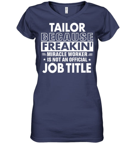 Tailor Because Freakin’ Miracle Worker Job Title Ladies V-Neck - Hanes Women’s Nano-T V-Neck / Black / S - Apparel