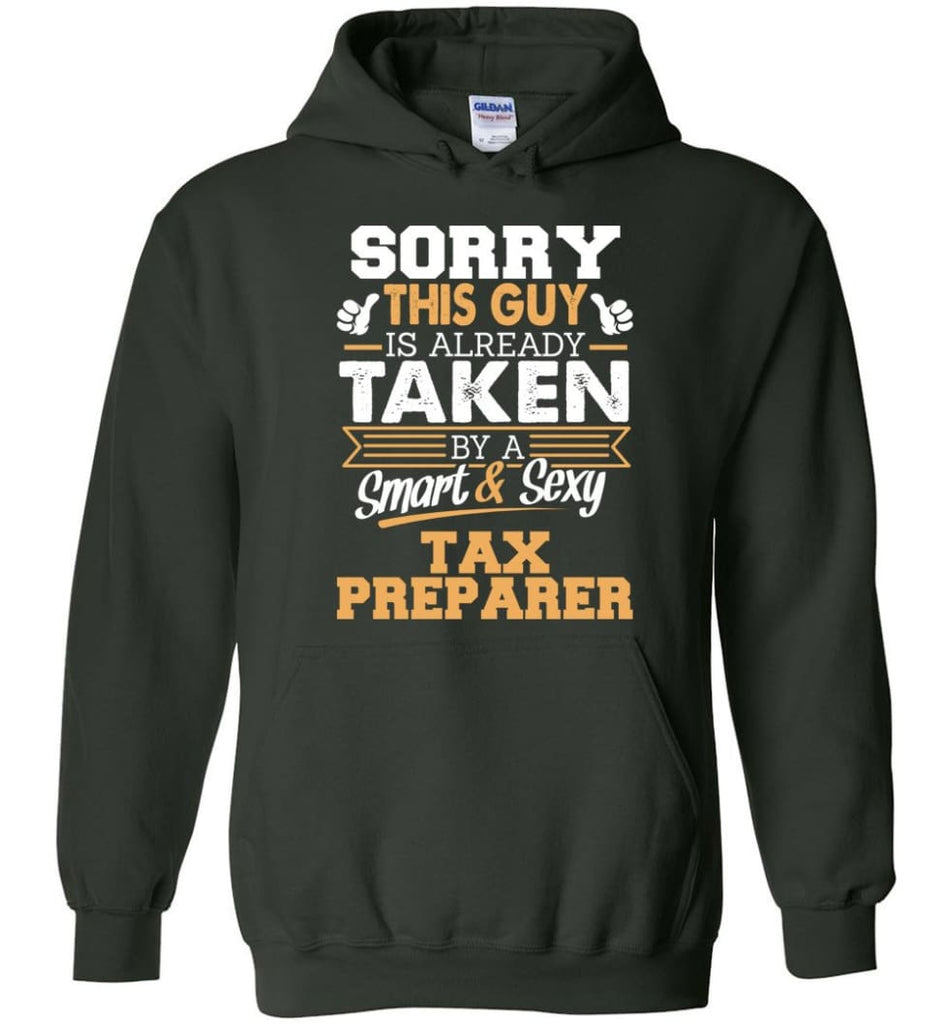 Tax Preparer Shirt Cool Gift for Boyfriend Husband or Lover - Hoodie - Forest Green / M