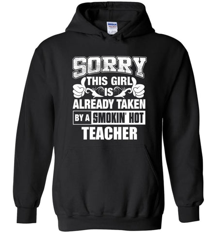 Teacher Shirt Smoking Hot Teacher’s girlfriend Wife Shirt - Hoodie - Black / M