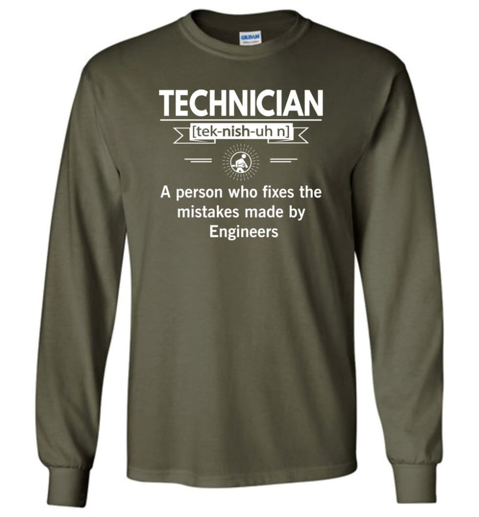 Technician Definition Long Sleeve T-Shirt - Military Green / M