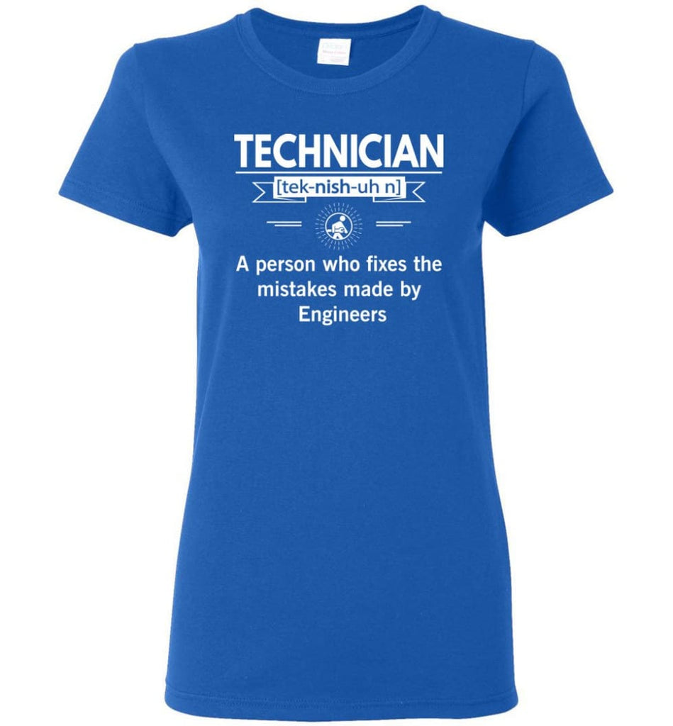 Technician Definition Women Tee - Royal / M
