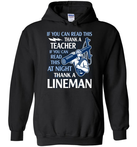 Thank A Lineman Shirt Electrical Lineman Hoodies Lineman Sweatshirts - Hoodie - Black / M