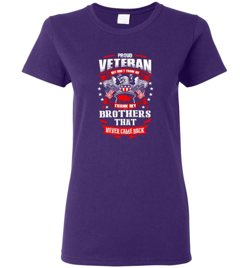 Thank My Brothers That Never Came Back Shirt Women Tee - Purple / M