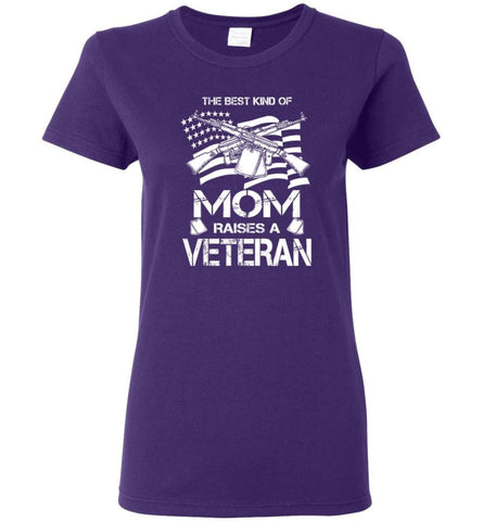 The Best Kind Of Mom Raises A Veteran Proud Army Mother Women Tee - Purple / M