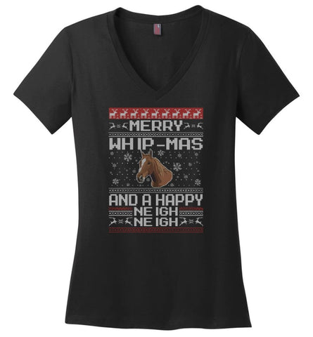 The Merry Whip mas and Happy Neigh Neigh Shirt Horse Lover Hoodie Horse Christmas Gift Sweater - Ladies V-Neck - Black /