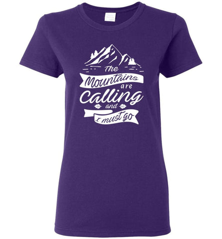 The Mountains Are Calling and I must Go Camping Hiking Lover Women Tee - Purple / M