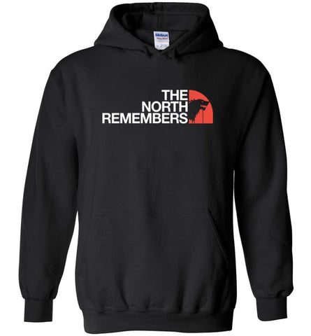 The North Remembers Shirt The North Game Of Throne Shirt Ouse Stark Shirt Funny - Hoodie - Black / M