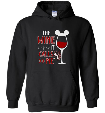 The Wine It Calls Me Wine Gifts For Mom Hoodie Sweatshirt Sweater - Hoodie - Black / M