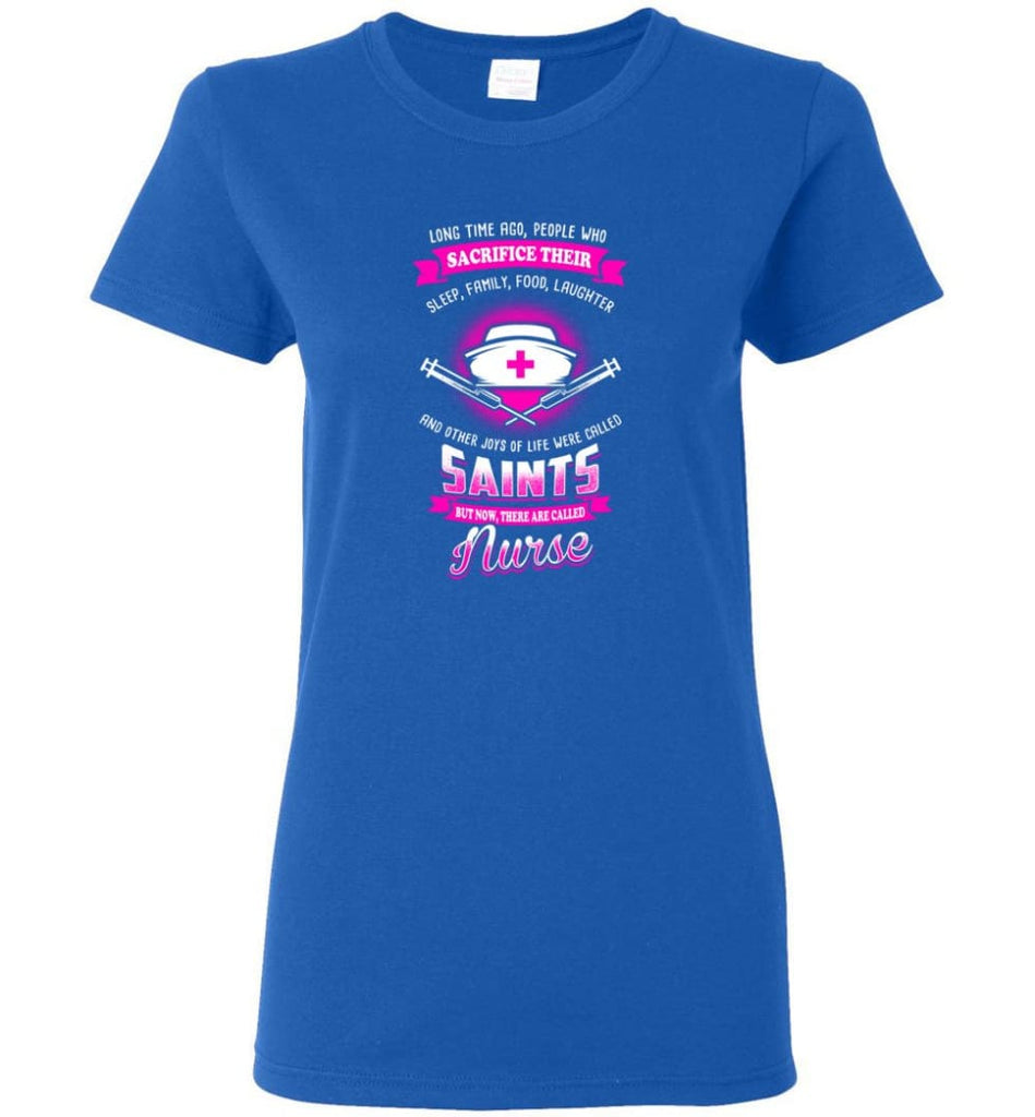 They are called Nurse Shirt Women Tee - Royal / M