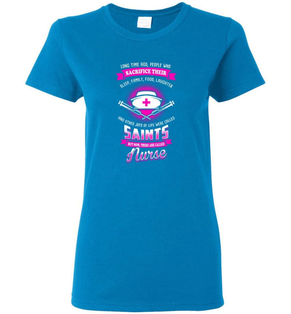 They are called Nurse Shirt Women Tee - Sapphire / M