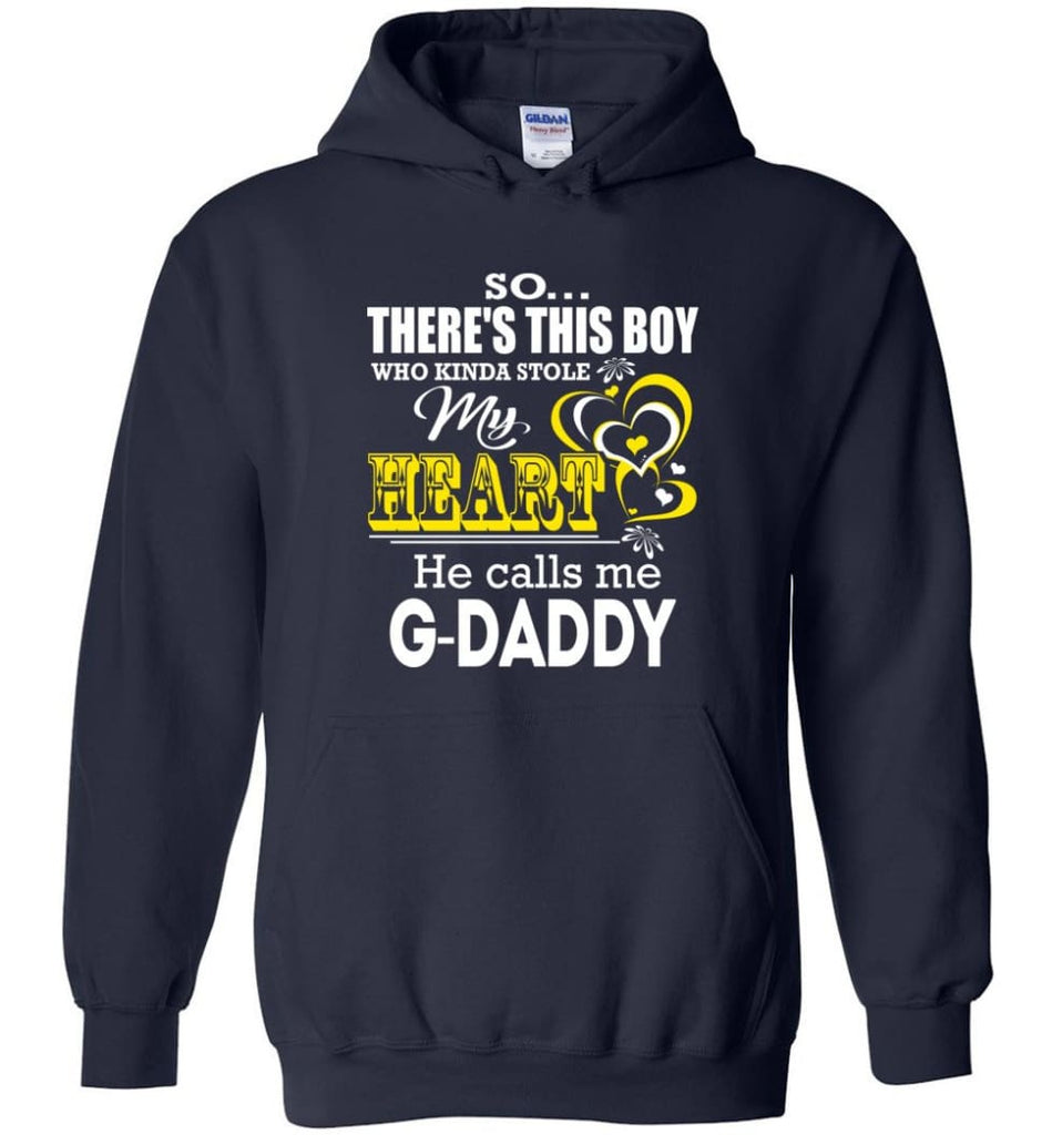 This Boy Who Kinda Stole My Heart He Calls Me G daddy - Hoodie - Navy / M