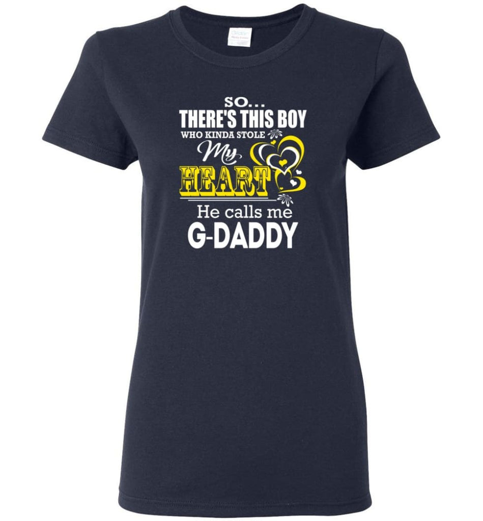 This Boy Who Kinda Stole My Heart He Calls Me G daddy Women Tee - Navy / M