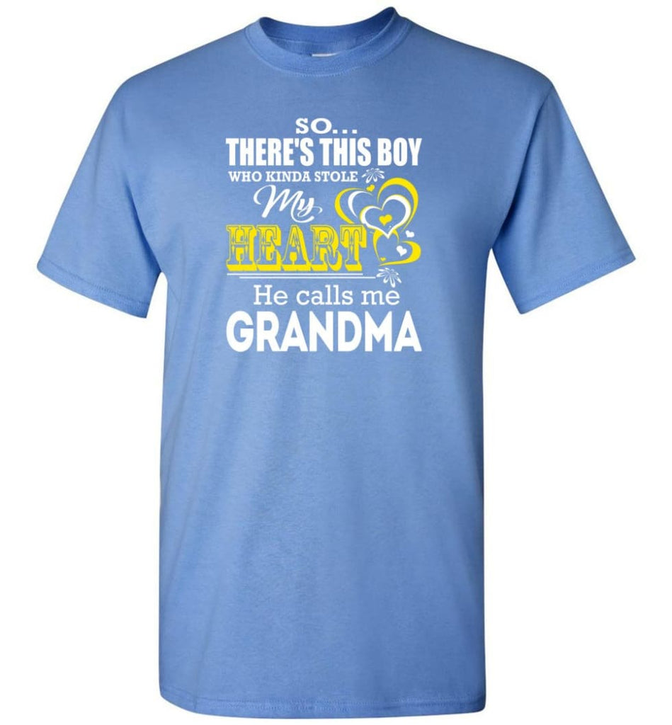 This Boy Who Kinda Stole My Heart He Calls Me Grandma T-Shirt - Carolina Blue / S