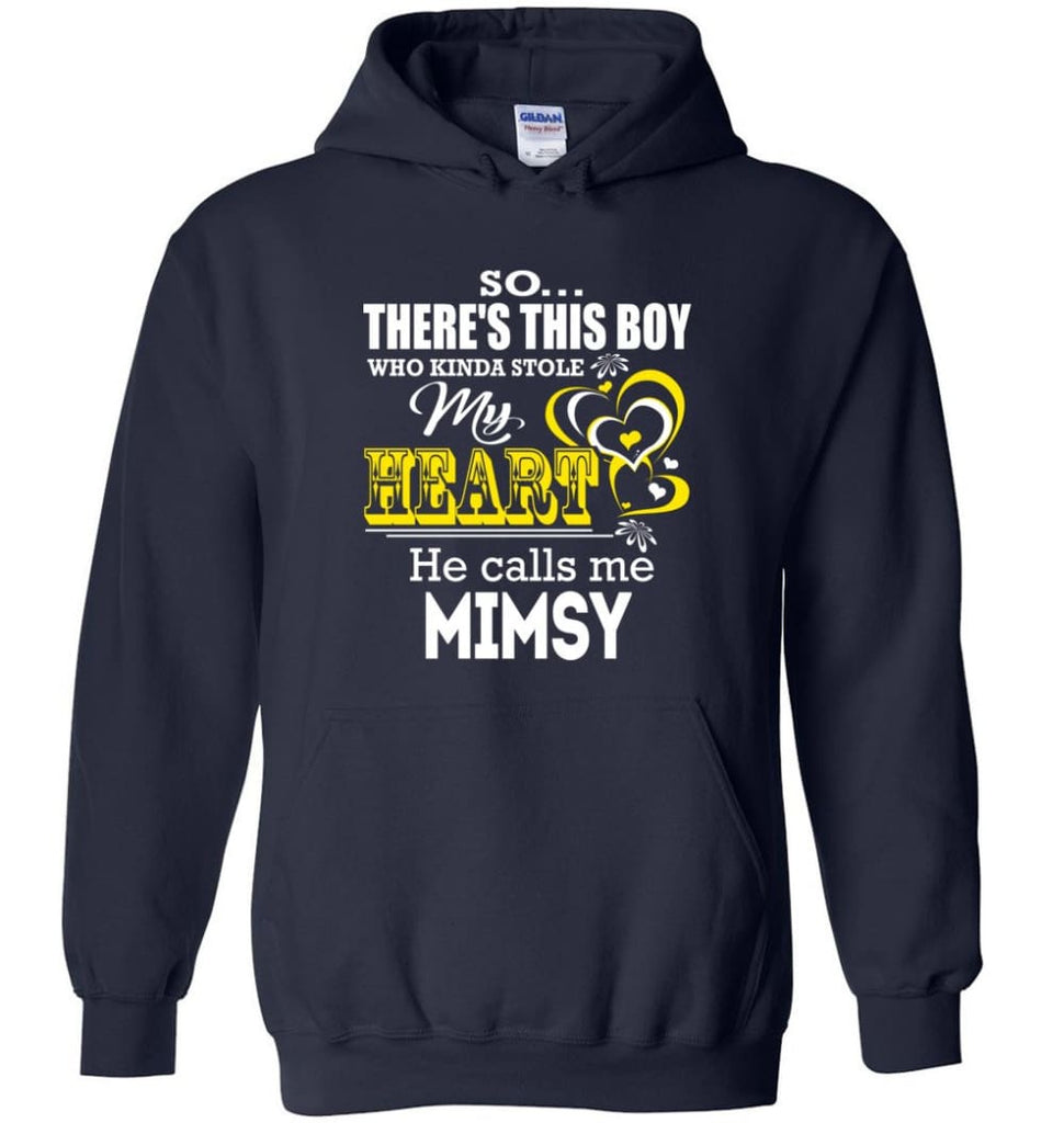 This Boy Who Kinda Stole My Heart He Calls Me Mimsy - Hoodie - Navy / M