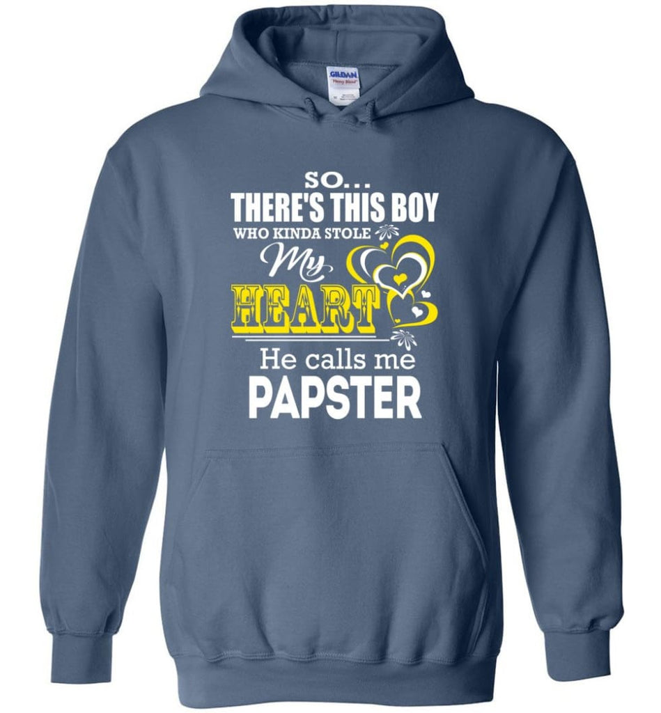 This Boy Who Kinda Stole My Heart He Calls Me Papster - Hoodie - Indigo Blue / M