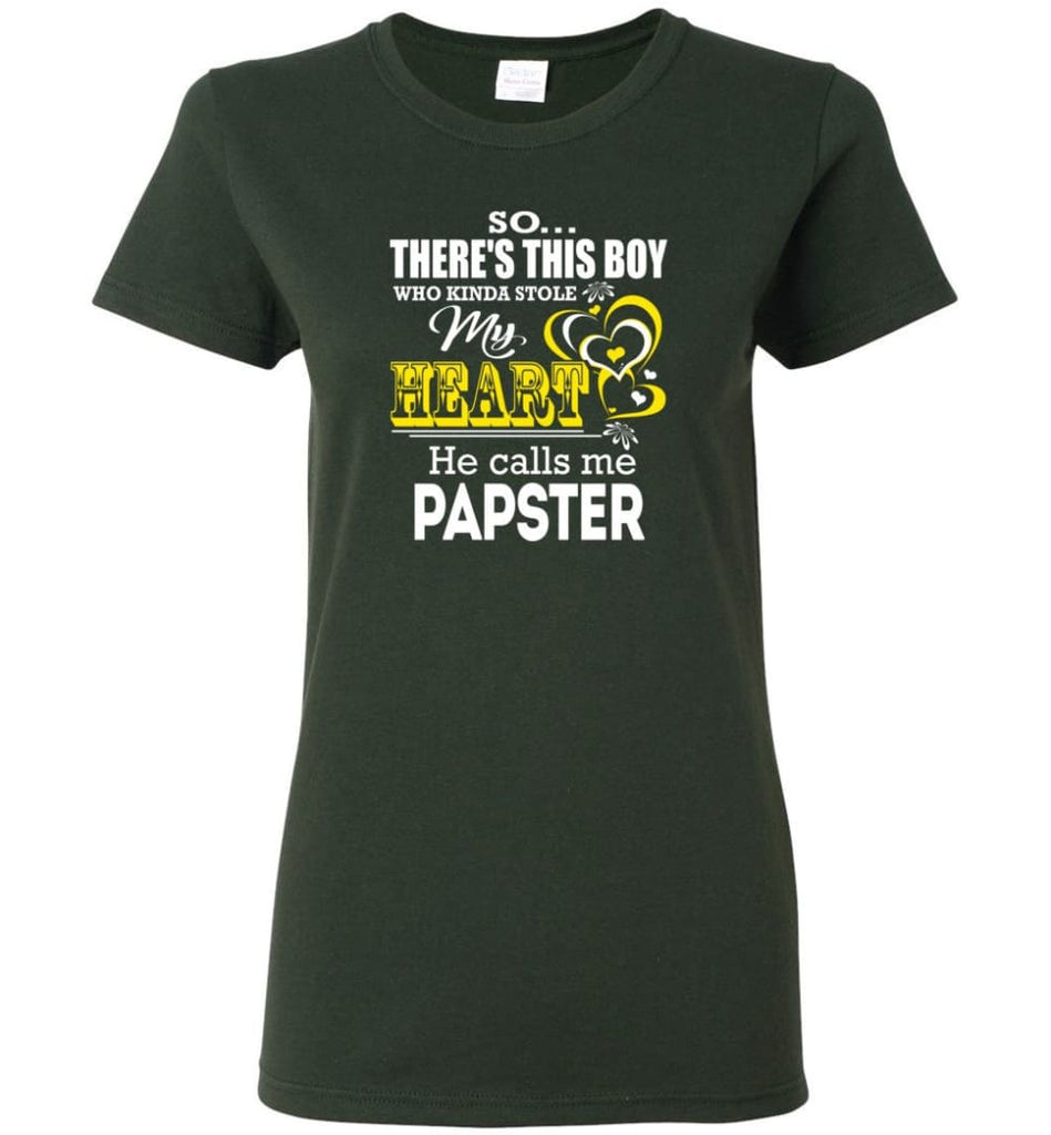 This Boy Who Kinda Stole My Heart He Calls Me Papster Women Tee - Forest Green / M