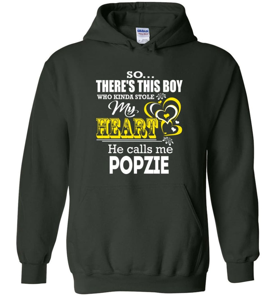 This Boy Who Kinda Stole My Heart He Calls Me Popzie - Hoodie - Forest Green / M