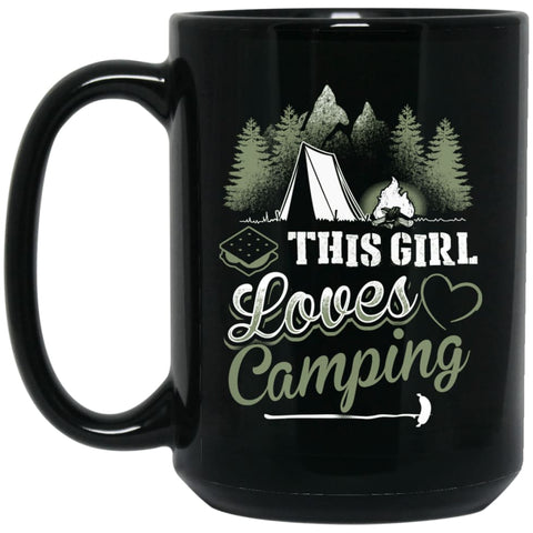 This Girl Lover Camping Funny Happy Gift for Camper 15 oz Black Mug - Black / One Size - Drinkware