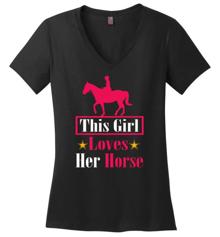 This Girl Loves Her Horse Horse Riding Lover Horse Owners Equestrian Ladies V Neck - Black / M - womens apparel