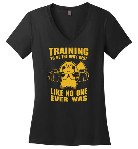 Training To Be The Best Like No One Ever Was Pokemon Gym Pikachu - Ladies V-Neck - Black / M