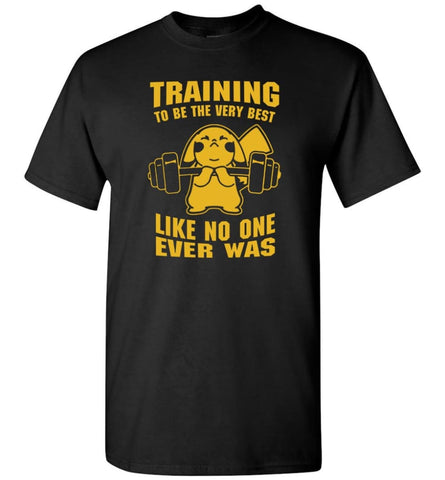 Training To Be The Best Like No One Ever Was Pokemon Gym Pikachu - T-Shirt - Black / S
