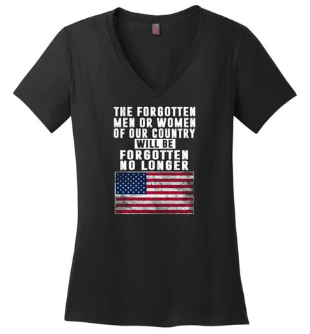 Trump Shirt Trump quotes saying Heroes will be forgotten no longer - Ladies V-Neck - Black / M