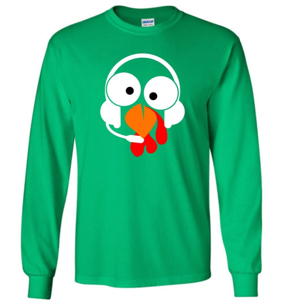 Turkey Face Dispatcher Thanksgiving Gifts Long Sleeve T-Shirt - Irish Green / M