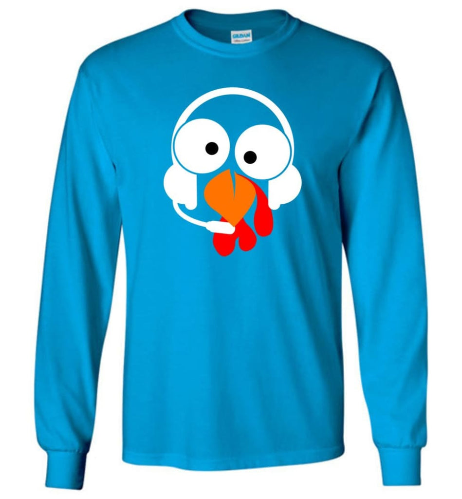 Turkey Face Dispatcher Thanksgiving Gifts Long Sleeve T-Shirt - Sapphire / M