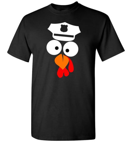 Turkey Face Police Thanksgiving Gifts T-Shirt - Black / S