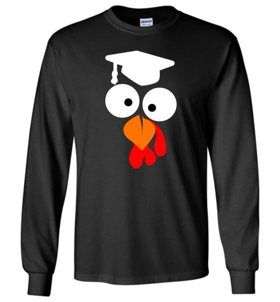 Turkey Face Teacher Thanksgiving Gifts Long Sleeve T-Shirt - Black / M