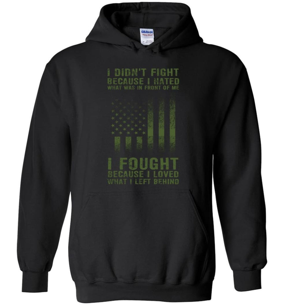 US Veteran Affairs Shirt I Didnt’t Fight - Hoodie - Black / M