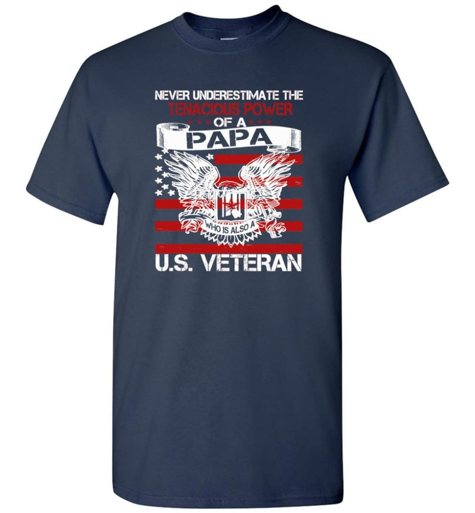 US Veterans Shirt Never Underestimate The Power Of PaPa - Short Sleeve T-Shirt - Navy / S