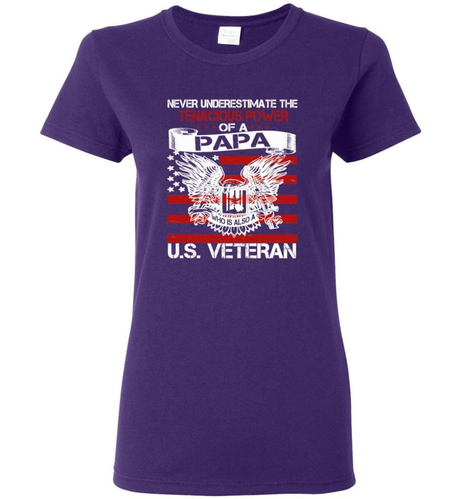 US Veterans Shirt Never Underestimate The Power Of PaPa Women Tee - Purple / M