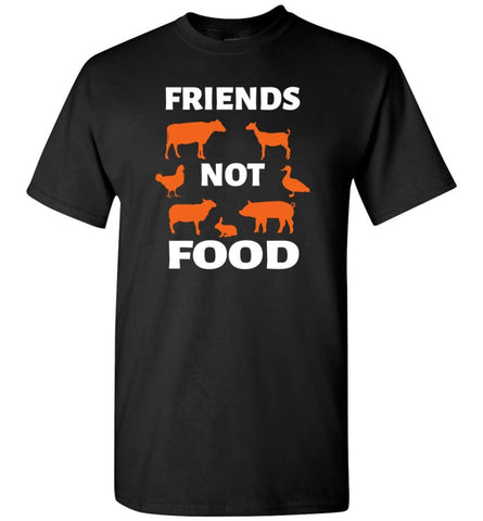 Vegan Vegetarian Shirt Animal Is Friends Not Food T-Shirt - Black / S